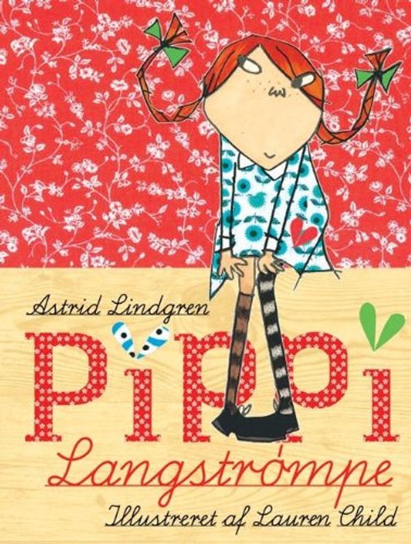 Cover Art for 9788702075922, Pippi Langstrømpe by Astrid Lindgren