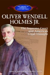 Cover Art for 9781404226524, Oliver Wendell Holmes Jr: by Sophie W Littlefield