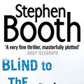 Cover Art for 9780007130672, Blind to the Bones by Stephen Booth