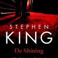 Cover Art for 9789024559435, De shining by Stephen King