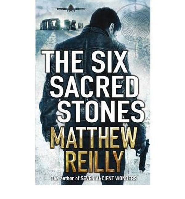 Cover Art for B0092L1YTE, (The Six Sacred Stones) By Matthew Reilly (Author) Paperback on (Dec , 2010) by Matthew Reilly