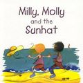 Cover Art for 9781869720162, Milly, Molly and the Sunhat by Gill Pittar