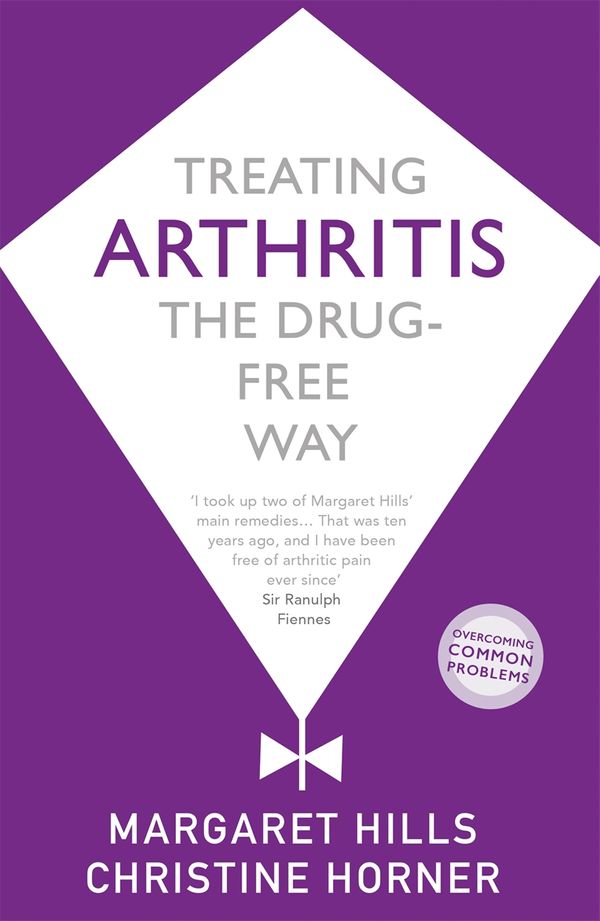 Cover Art for 9781529329186, Treating Arthritis: The Drug Free Way (Tys) by Margaret Hills Horner