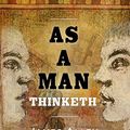 Cover Art for 9781773350080, As a Man Thinketh by James Allen