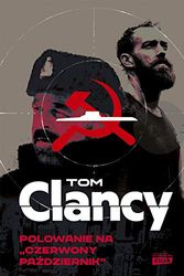 Cover Art for 9788324057016, Polowanie na Czerwony Październik by Tom Clancy