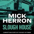 Cover Art for 9781529378672, Slough House by Mick Herron