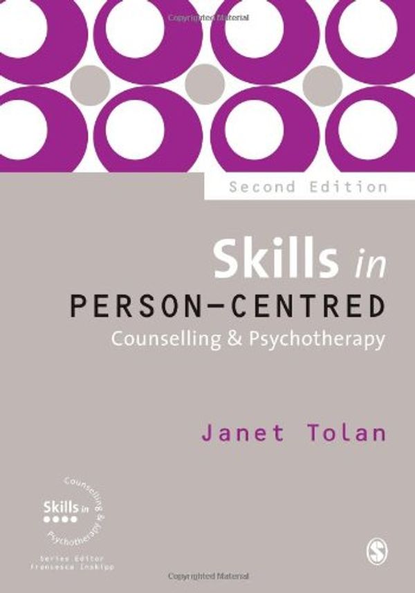 Cover Art for 9781848600942, Skills in Person-centred Counselling and Psychotherapy by Janet Tolan