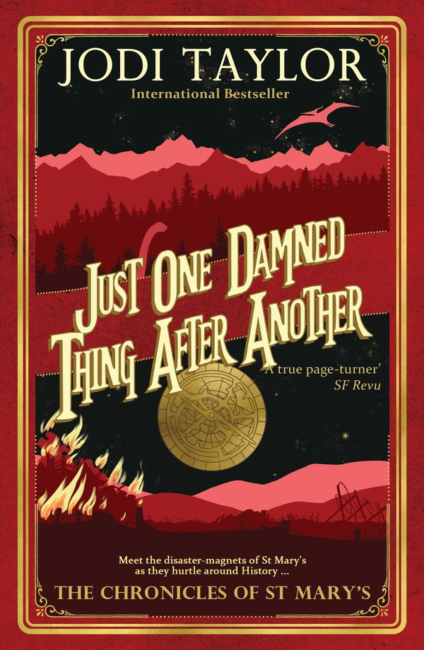 Cover Art for 9781472264268, Just One Damned Thing After Another by Jodi Taylor
