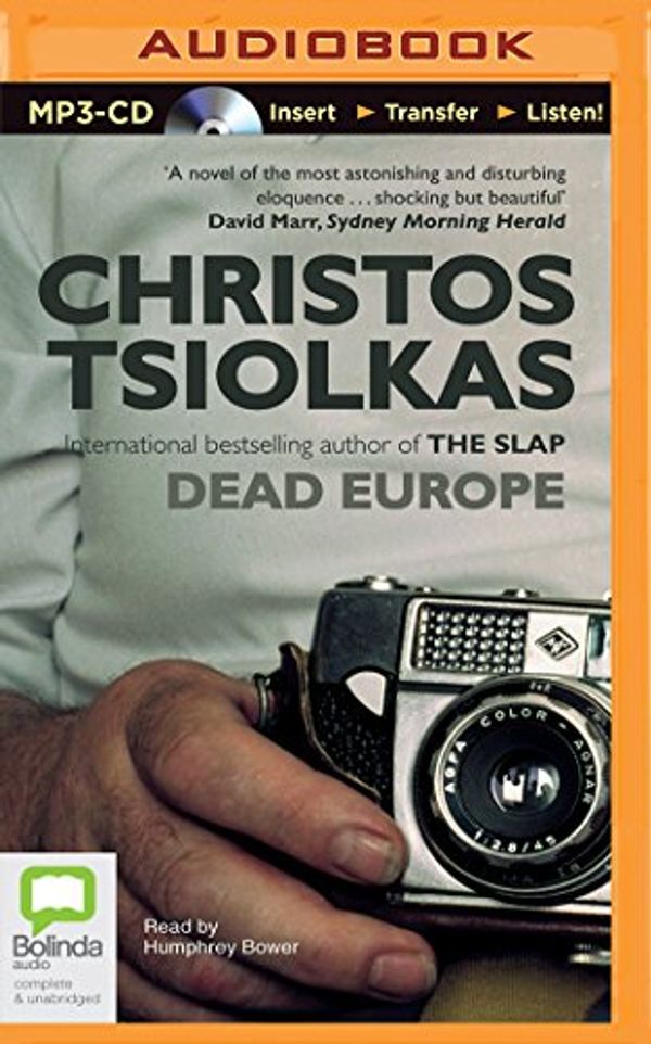Cover Art for 9781489085252, Dead Europe by Christos Tsiolkas