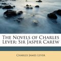 Cover Art for 9781148698786, The Novels of Charles Lever by Charles James Lever