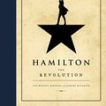 Cover Art for B015X056G4, Hamilton: The Revolution by Lin-Manuel Miranda, Jeremy McCarter