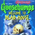 Cover Art for 9781860221552, Goosebumps: Welcome to Dead House by R. L. Stine
