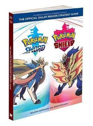 Cover Art for 9781604382044, Pokemon Sword & Pokemon Shield: The Official Galar Region Strategy Guide by The Pokemon Company International