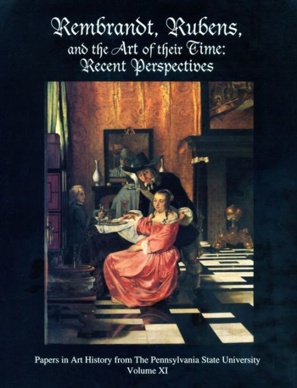 Cover Art for 9780915773107, Rembrandt, Reubens and the Art of Their Time by 