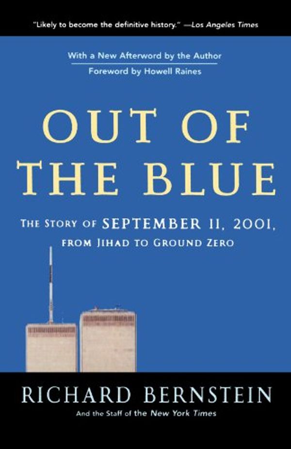 Cover Art for 9780805074109, Out of the Blue by Bernstein, Richard, New York Times