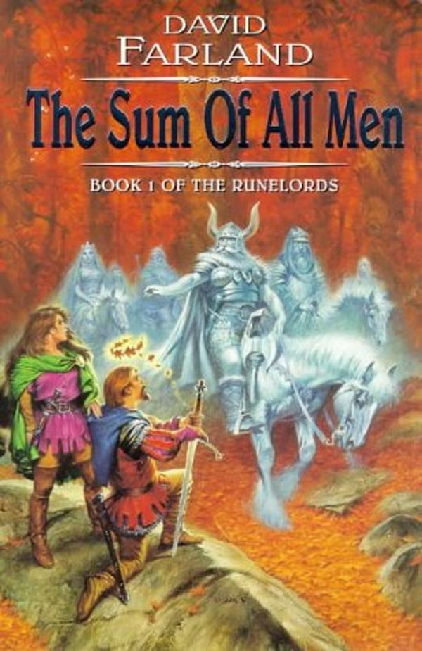 Cover Art for 9780684840284, The Sum of All Men by David Farland