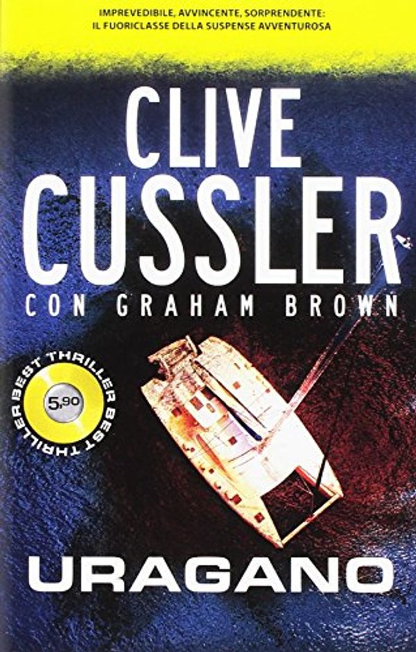 Cover Art for 9788869800146, Uragano by Clive Cussler, Graham Brown
