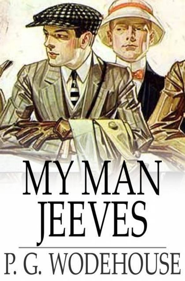 Cover Art for 9781775418610, My Man Jeeves by P. G. Wodehouse