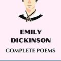 Cover Art for B094ZGWPMW, Emily Dickinson: Complete Poems (Illustrated) by Dickinson, Emily