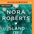 Cover Art for 9781501224065, Island of Glass by Nora Roberts