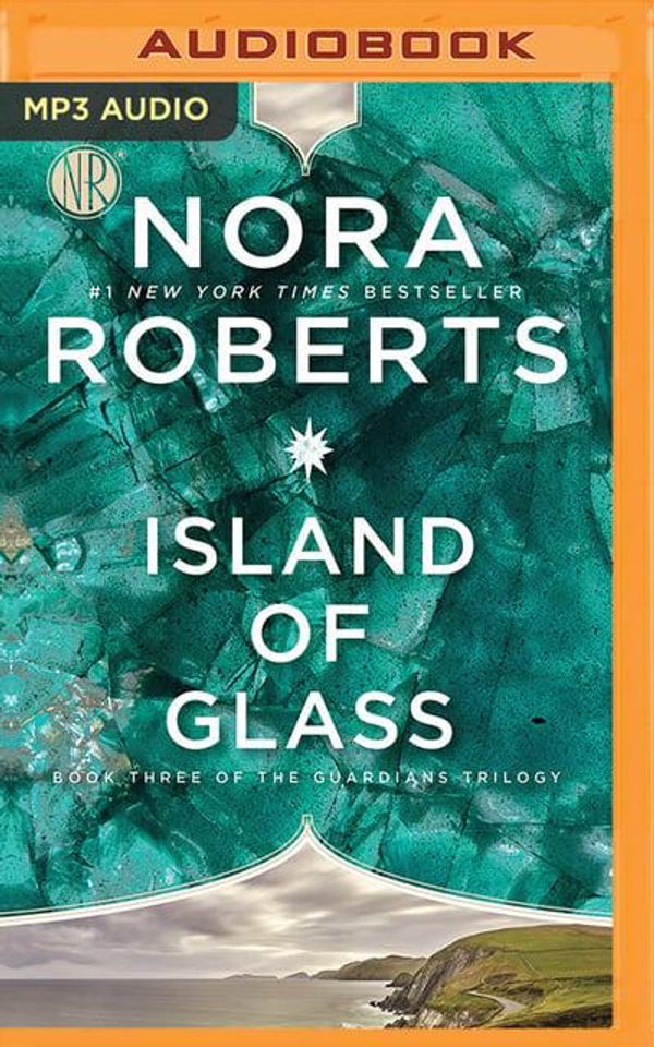 Cover Art for 9781501224065, Island of Glass by Nora Roberts