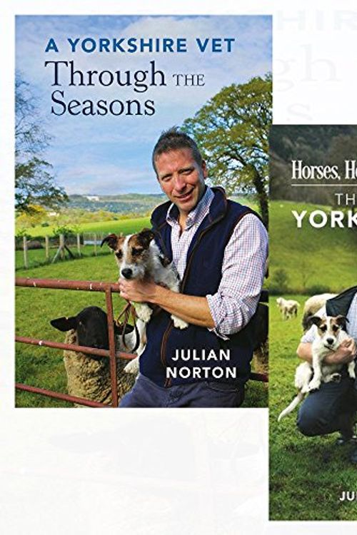 Cover Art for 9789123629497, a yorkshire vet through the seasons [hardcover] and horses, heifers and hairy pigs 2 books collection set by julian norton - the life of a yorkshire vet by Julian Norton