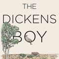 Cover Art for 9781529345070, The Dickens Boy by Thomas Keneally