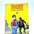 Cover Art for 9780006903987, William in Trouble by Richmal Crompton