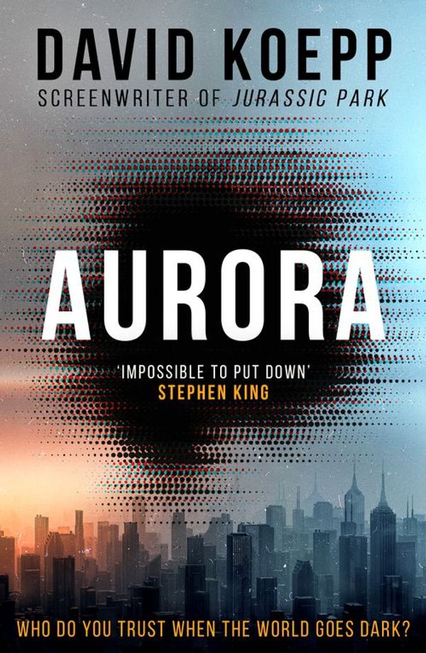 Cover Art for 9780008364168, Aurora by David Koepp