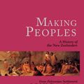 Cover Art for 9780824825171, Making Peoples: A History of the New Zealanders, from Polynesian Settlement to the End of the Nineteenth Century by James Belich