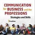 Cover Art for 9781488620782, Communication for Business and the Professions: Strategies and Skills by Judith Dwyer