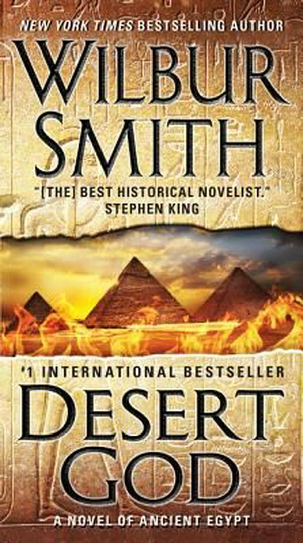 Cover Art for 9780062377623, Desert God: A Novel of Ancient Egypt by Wilbur Smith