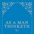 Cover Art for 9780785833512, As a Man Thinketh by James Allen