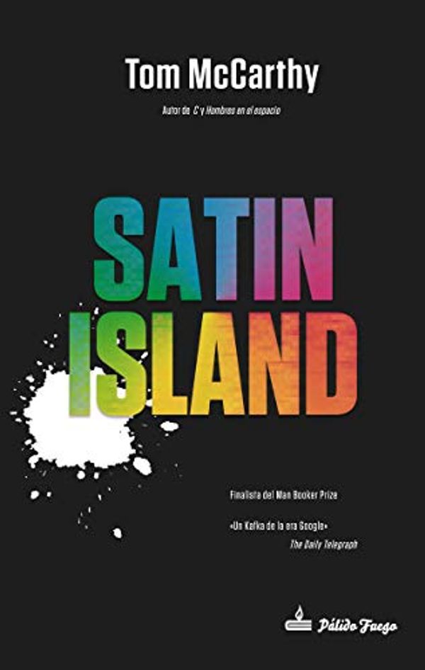 Cover Art for 9788494838927, Satin Island by Tom McCarthy