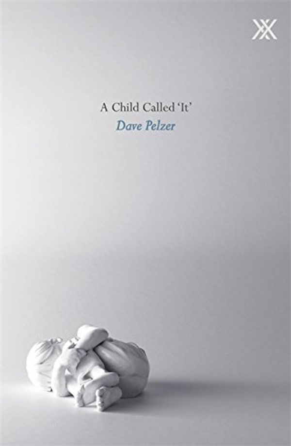 Cover Art for 9781409138440, A Child Called It by Dave Pelzer