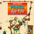 Cover Art for 9780748727612, Physics for You: New National Curriculum Edition for GCSE by Keith Johnson