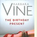 Cover Art for 9780670917617, The Birthday Present by Barbara Vine