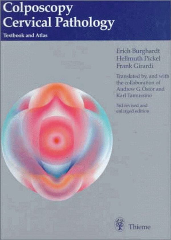 Cover Art for 9780865776340, Colposcopy Cervical Pathology by Erich Burghardt