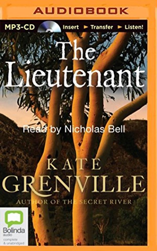 Cover Art for 9781486219483, The Lieutenant by Kate Grenville