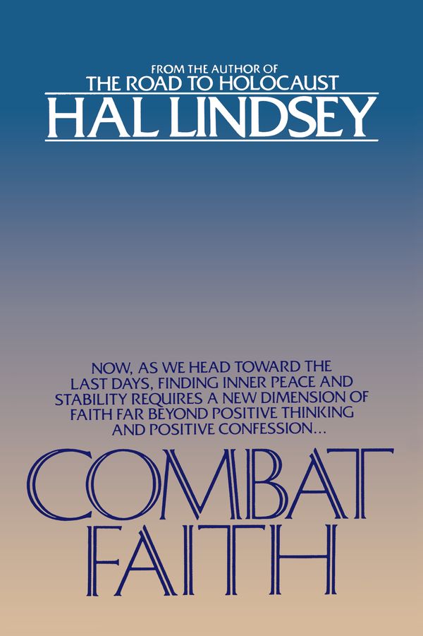 Cover Art for 9780553343427, Combat Faith by Hal Lindsey