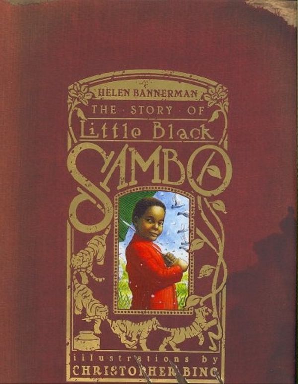 Cover Art for 9781593541996, The Story of Little Black Sambo by Helen Bannerman