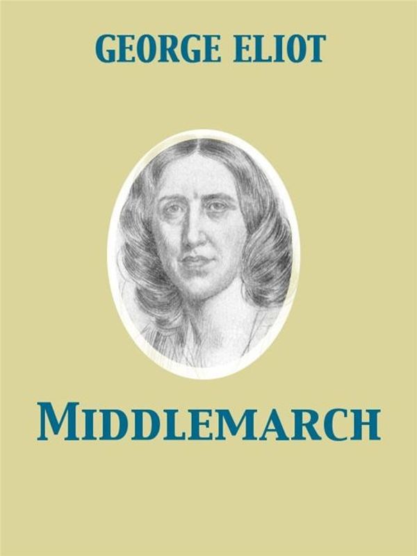 Cover Art for 9782819920540, Middlemarch by George Eliot