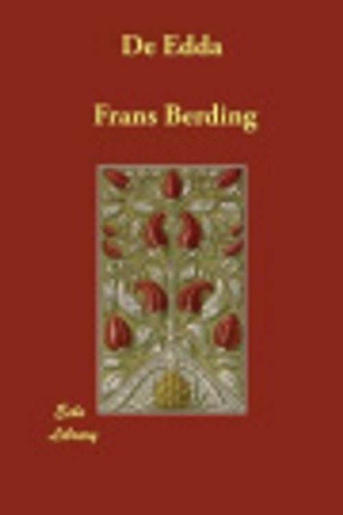 Cover Art for 9781406842685, De Edda by Frans Berding