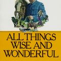 Cover Art for 9780553266054, All Things Wise and Wonderful by James Herriot