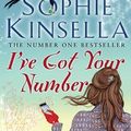 Cover Art for 9780552774413, I've Got Your Number by Sophie Kinsella