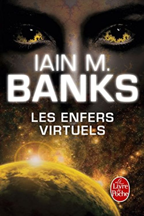 Cover Art for 9782253169772, ENFERS VIRTUELS (LES) by Iain M. Banks