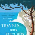 Cover Art for 9781780744124, Travels with Epicurus by Daniel Klein