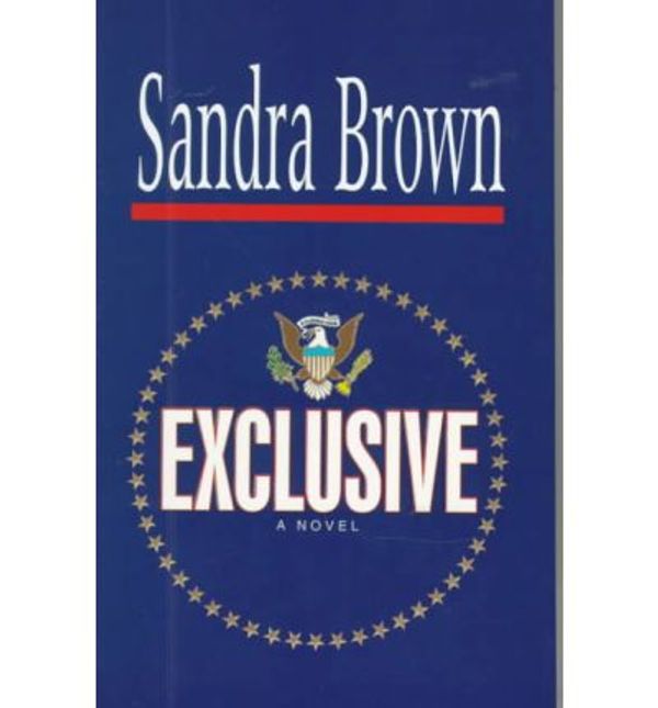 Cover Art for 9780786207015, Exclusive by Sandra Brown