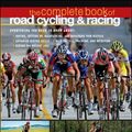Cover Art for 9780071489379, Complete Book of Road Cycling and Racing by Willard Peveler