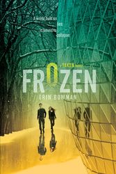 Cover Art for 9780062117298, Frozen by Erin Bowman
